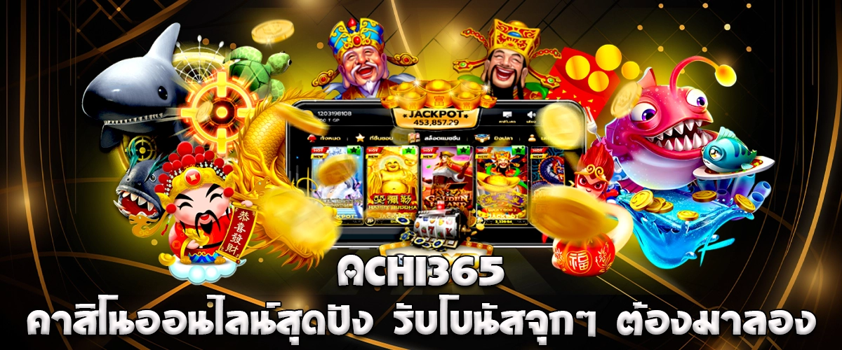 ACHI365 is a premium online casino offering big bonuses, smooth gameplay, and real earning opportunities for every player